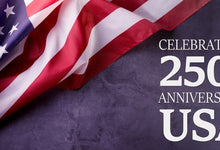 Celebrate America's 250th Birthday